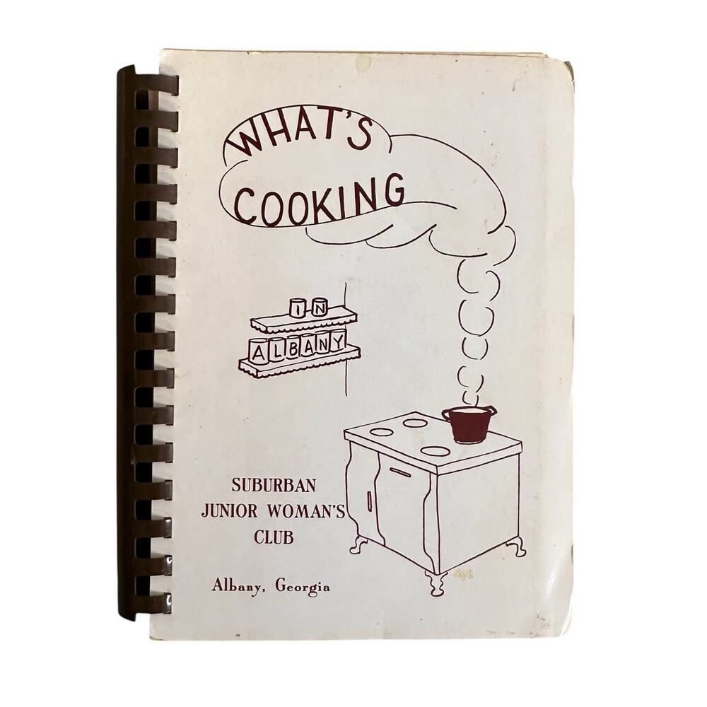 Vintage What’s Cooking in Albany Suburban Junior Women’s Club Cookbook Recipes